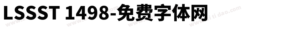 LSSST 1498字体转换